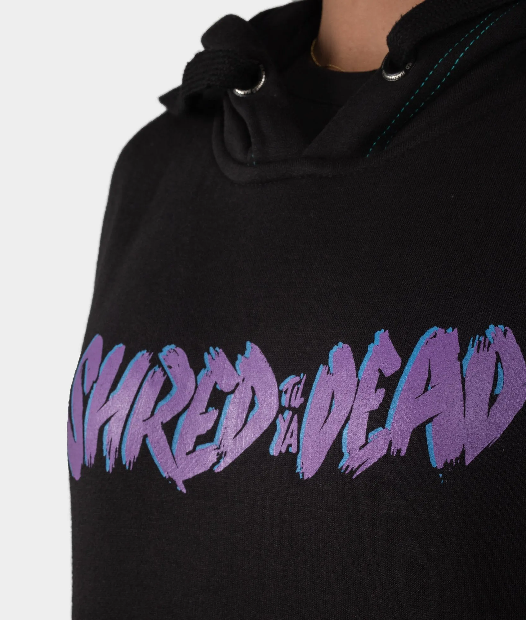 Shred Till Ya Dead Womens Hoodie